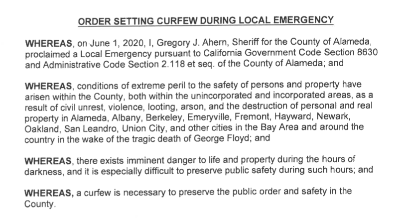 Alameda county is under curfew until further notice