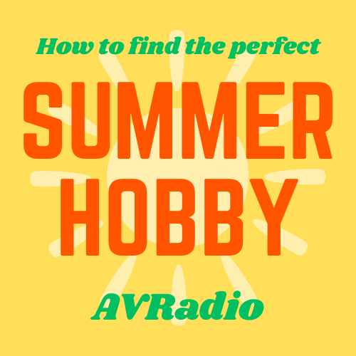 Summer Hobbies