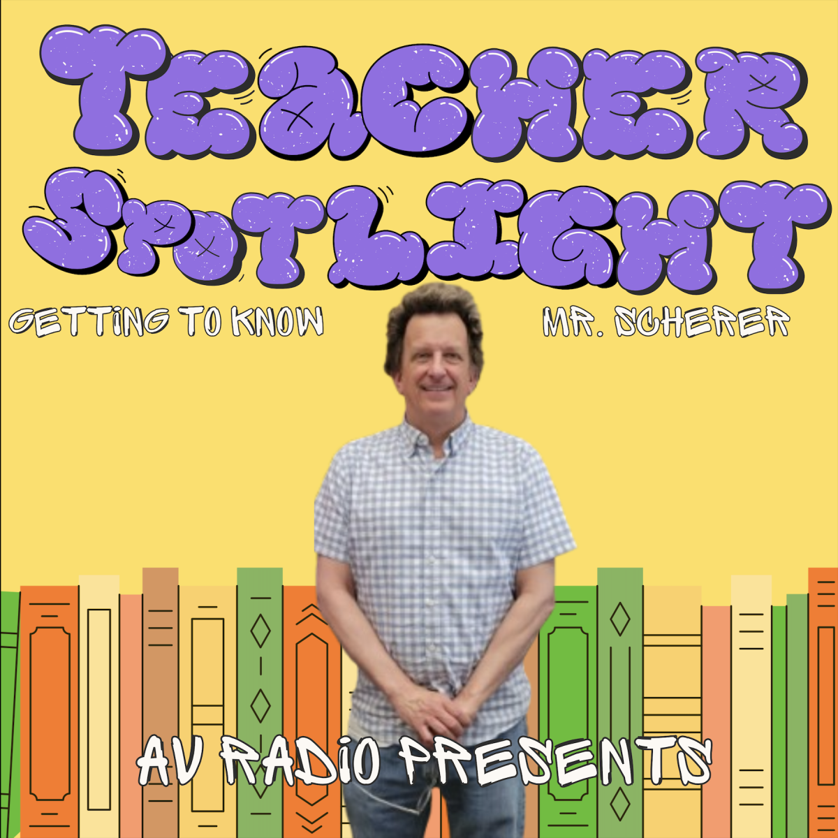 Librarian Spotlight: Mr.Scherer