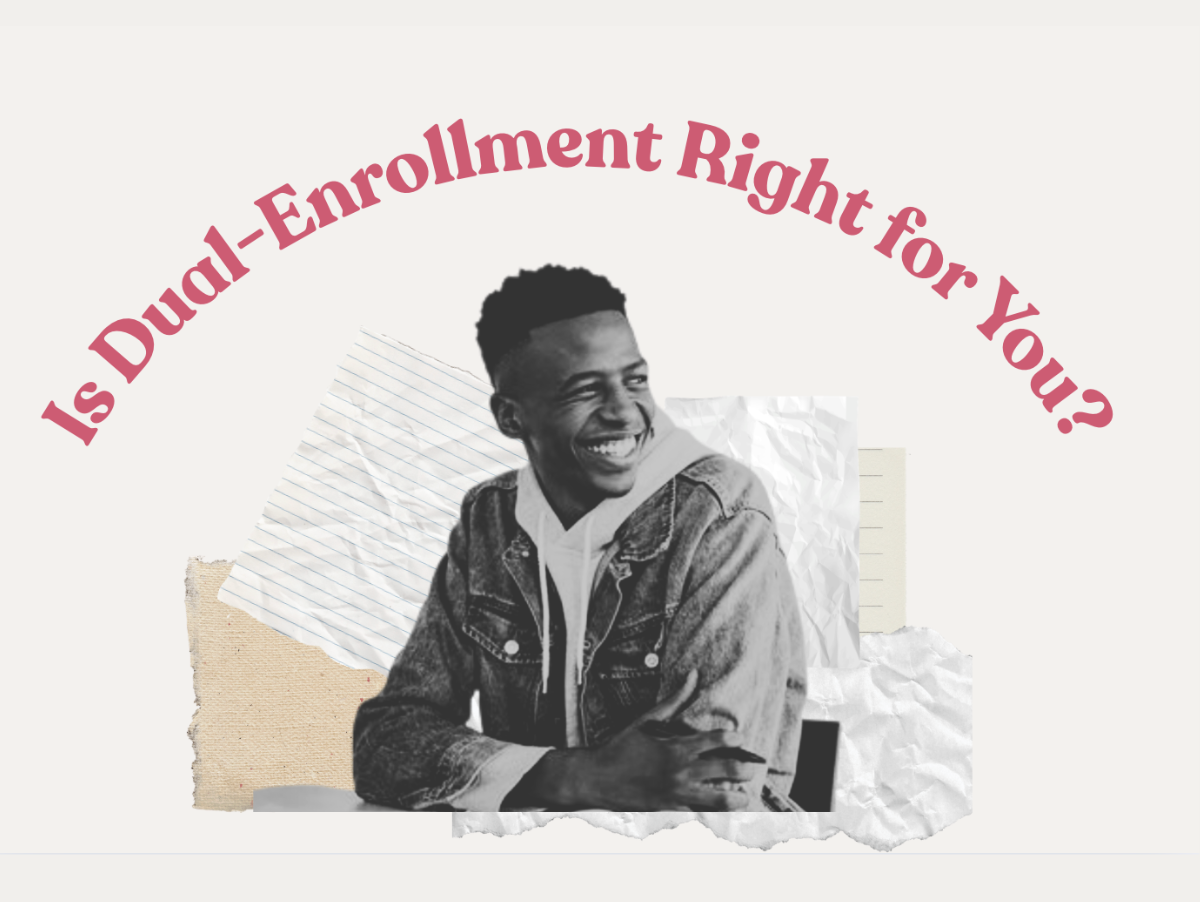 Is Dual-Enrollment Right for You?