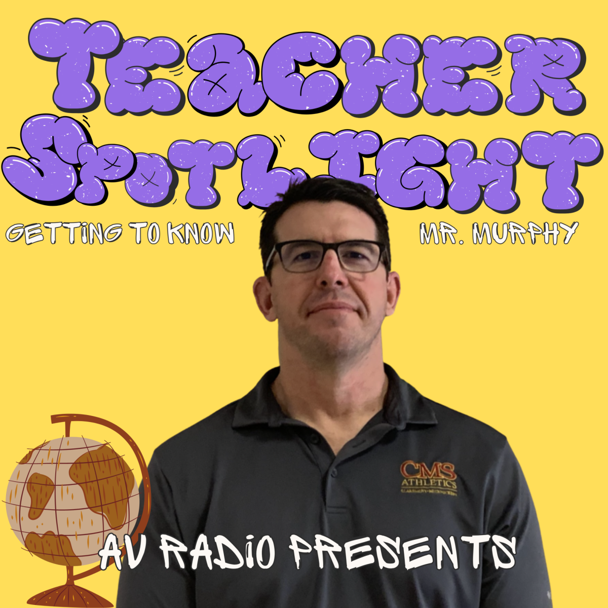 Teacher Spotlight: Mr. Murphy