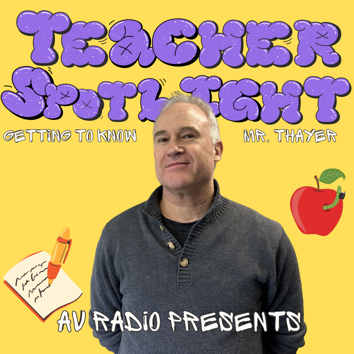 Teacher Spotlight: Mr. Thayer